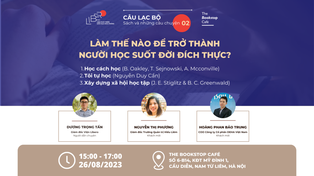 CLB Sách và những câu chuyện số 2: LÀM THẾ NÀO ĐỂ TRỞ THÀNH NGƯỜI HỌC SUỐT ĐỜI ĐÍCH THỰC?