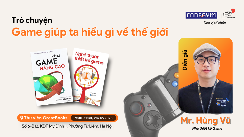Game giúp ta hiểu gì về thế giới