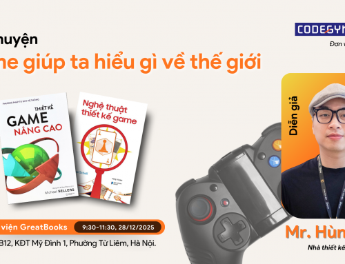 Game giúp ta hiểu gì về thế giới